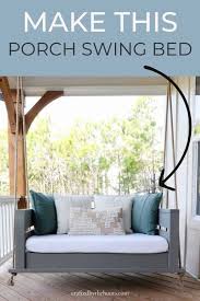 How To Make An Easy Diy Porch Swing Bed