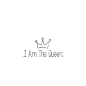 I Am the Queen