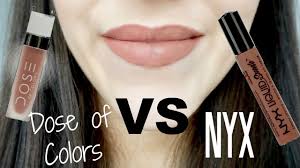 nyx suede lipstick vs dose of colors