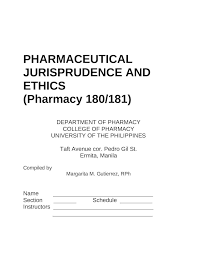 Pharmaceutical Jurisprudence And Ethics