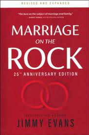 Jimmy evans is the founder and ceo of marriagetoday, a ministry that is devoted to helping couples thrive in strong and fulfilling marriages and families. Marriage On The Rock 25th Anniversary Ediiton Jimmy Evans 9781950113200 Christianbook Com