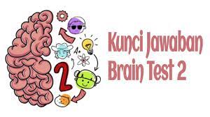Maybe you would like to learn more about one of these? Kunci Jawaban Brain Test 2 Tricky Stories Lengkap Sukaon Com