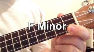 How To Play F Minor Chord On The Ukulele