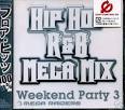 Mega Raiders Weekend Party, Vol. 3 Hip Hop/R&B