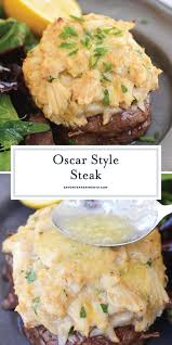 oscar style steak crab oscar filet mignon
