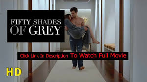 Watch fifty shades of grey full movie online. Fifty Shades Of Grey Hd Movie Avi Video Dailymotion