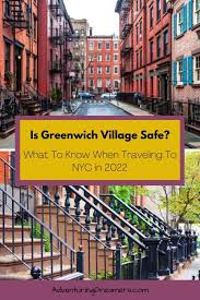is greenwich village safe what to know