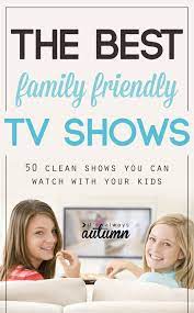 tv shows you can watch with your kids
