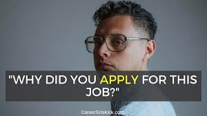 We did not find results for: How To Answer Why Are You Applying For This Position Career Sidekick