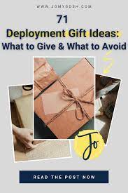 71 deployment gift ideas what to give