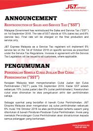 Irs software is now sharing some info about sales and service tax (sst) that implemented by malaysia government by 1st september 2018. Sst Announcement Post J T Express Malaysia Sdn Bhd