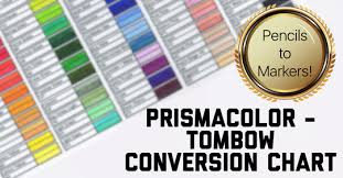 Prismacolor Tombow Conversion Chart Colour With Claire