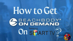 get beachbody on demand on samsung tv