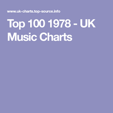 Top 100 1978 Uk Music Charts Music Music Charts Uk