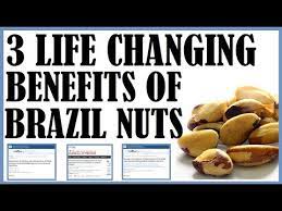 changing benefits of brazil nuts