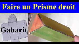 Comment faire un gabarit et fabriquer un prisme droit | Bricolage ludique -  YouTube