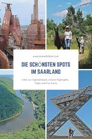 Saarland was returned to germany in the 1935. Urlaub Im Saarland Infos Zur Saarlandcard Unsere Highlights Tipps Und Fun Facts Planet Hibbel