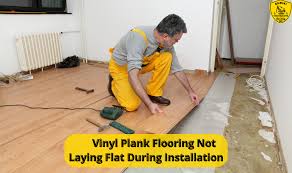 Vinyl Plank Flooring Not Laying Flat
