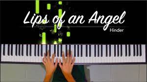 lips of an angel hinder hq piano