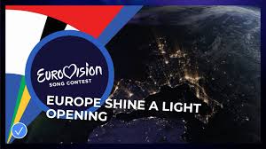 Opening Of The Show Eurovision Europe Shine A Light Youtube