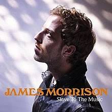 Slave To The Music James Morrison Song Wikipedia