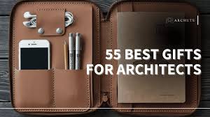 55 best gifts for architects in your