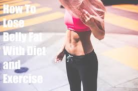 How To Lose Belly Fat And Get A Flat Stomach With Exercise