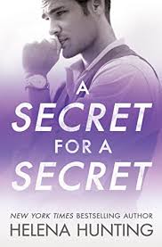 In secret movie reviews & metacritic score: A Secret For A Secret All In 3 By Helena Hunting