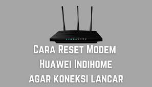 Selain itu, cara setting modem huawei e3276 juga tergolong sangat bagus. Cara Reset Modem Huawei Indihome Untuk Membantu Koneksi Lancar Lulusantekno