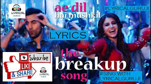 the breakup song ae dil hai mushkil