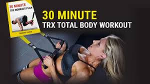 trx workouts 30 minute home workout