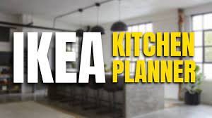 ikea kitchen planner tutorial a guide