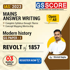 Modern History - Revolt of 1857 - GS SCORE