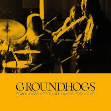 GROUNDHOGS - Roadhogs: Live from Richmond to Pocon - Amazon.com Music