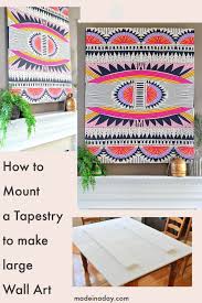 How To Mount A Tapestry For Wall Art