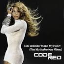 Make My Heart (The Muthafunkaz Remixes)