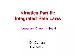 Kinetics Part Iii Integrated Rate Laws