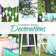 cool outdoor party decoration ideas for
