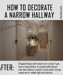 decorating a narrow dark hall