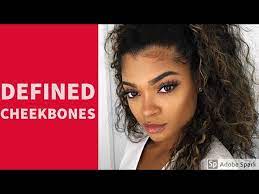 how to get defined cheekbones for women