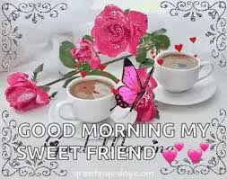 good morning friend sweet gif gifdb com