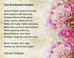 one enchanted garden poem by sandra feldman