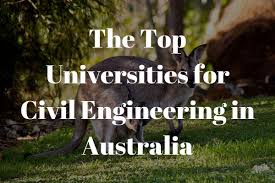 Top 10 Universities for Civil Engineering in Australia | NewEngineer