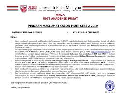 Tarikh pendaftaran dan peperiksaan muet 2020 terkini. Notis Universiti Putra Malaysia Kampus Bintulu Sarawak Facebook