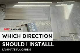 direction to install my laminate flooring