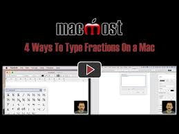 Type Fractions On A Mac Macmost 1860