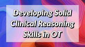 clinical reasoning skills