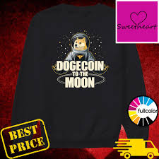 8, 1828 to march 24, 1905), a french novelist, poet in his 1865 novel, 'from the earth to the moon', verne told the story of the baltimore gun club's attempts to launch three men to the moon with a. Official Dogecoin To The Moon Funny Bitcoin 2021 Shirt Hoodie Sweater Long Sleeve And Tank Top