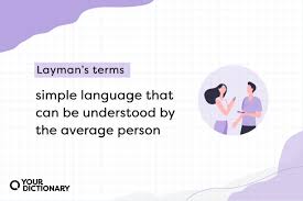layman s terms phrase definition and