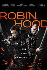 Find everything related to robin hood (2018). Robin Hood Taron Egerton Jamie Foxx Lionsgate